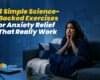 3 Simple Science-Backed Exercises for Anxiety Relief That Really Work